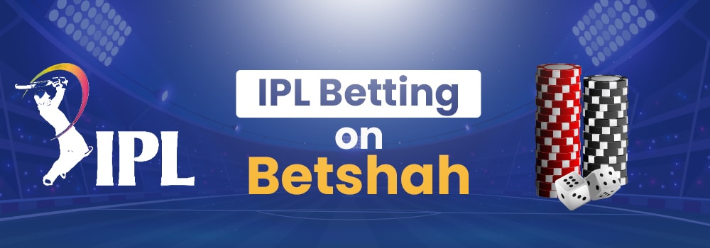 ipl-betting-on-betshah